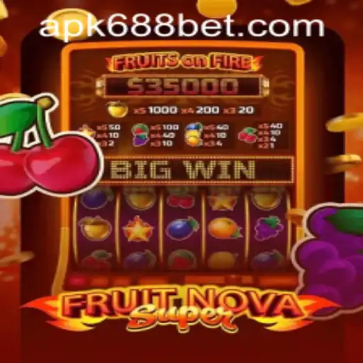 Exploring the World of FruitNovaSuper with 688bet PH Login